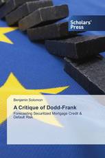 A Critique of Dodd-Frank