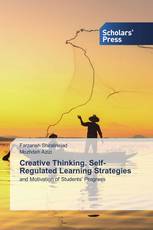 Creative Thinking. Self-Regulated Learning Strategies