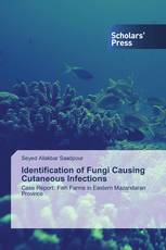 Identification of Fungi Causing Cutaneous Infections