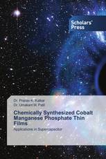 Chemically Synthesized Cobalt Manganese Phosphate Thin Films