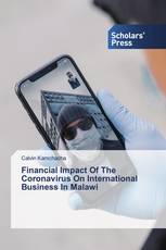 Financial Impact Of The Coronavirus On International Business In Malawi