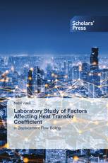 Laboratory Study of Factors Affecting Heat Transfer Coefficient