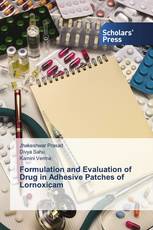 Formulation and Evaluation of Drug in Adhesive Patches of Lornoxicam