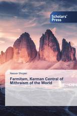 Farmitam, Kerman Central of Mithraism of the World