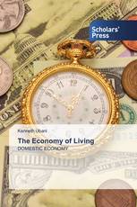 The Economy of Living