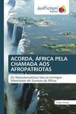 ACORDA, ÁFRICA PELA CHAMADA AOS AFROPATRIOTAS