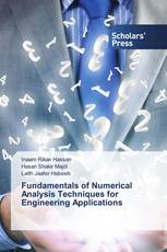 Fundamentals of Numerical Analysis Techniques for Engineering Applications