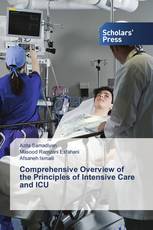 Comprehensive Overview of the Principles of Intensive Care and ICU