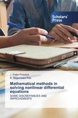 Mathematical methods in solving nonlinear differential equations