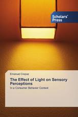 The Effect of Light on Sensory Perceptions