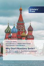 Why Don't Russians Smile?