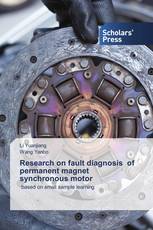 Research on fault diagnosis of permanent magnet synchronous motor