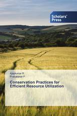 Conservation Practices for Efficient Resource Utilization