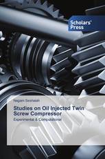 Studies on Oil Injected Twin Screw Compressor