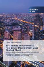 Sustainable Environmental Real Estate Development Case Study & Check