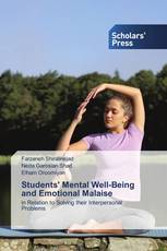 Students' Mental Well-Being and Emotional Malaise