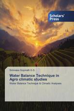 Water Balance Technique in Agro climatic studies