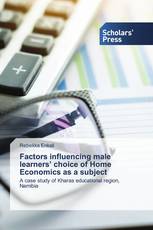 Factors influencing male learners’ choice of Home Economics as a subject