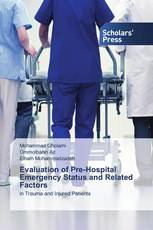 Evaluation of Pre-Hospital Emergency Status and Related Factors