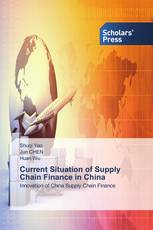 Current Situation of Supply Chain Finance in China