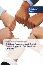 Solidary Economy and Social Technologies in the Brazilian Context