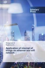 Application of internet of things on ethernet and wifi network