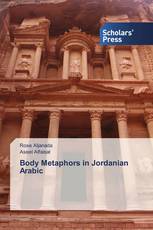 Body Metaphors in Jordanian Arabic