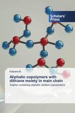 Aliphatic copolymers with dithiane moiety in main chain