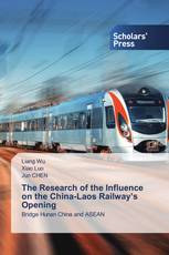 The Research of the Influence on the China-Laos Railway’s Opening