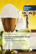 The Summarised Basic Study of Liturgy