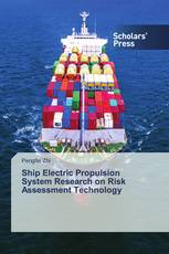 Ship Electric Propulsion System Research on Risk Assessment Technology