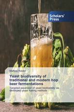 Yeast biodiversity of traditional and modern hop beer fermentations