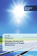 Circuits, Control and Applications of Power Electronics