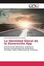 La Identidad Glocal de la Generación App