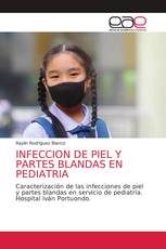 INFECCION DE PIEL Y PARTES BLANDAS EN PEDIATRIA