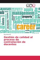 Gestión de calidad al proceso de contratación de docentes