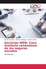 Servicios WEB: Caso instituto venezolano de los seguros sociales