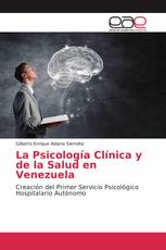 La Psicología Clínica y de la Salud en Venezuela