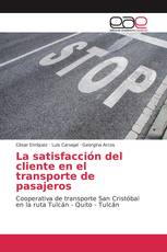 La satisfacción del cliente en el transporte de pasajeros