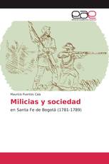 Milicias y sociedad