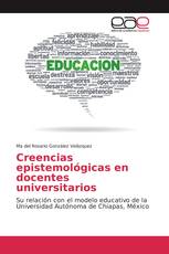 Creencias epistemológicas en docentes universitarios