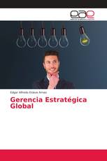 Gerencia Estratégica Global