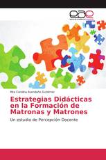 Estrategias Didácticas en la Formación de Matronas y Matrones