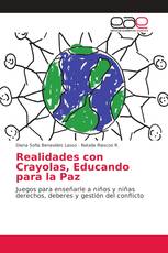 Realidades con Crayolas, Educando para la Paz