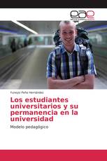 Los estudiantes universitarios y su permanencia en la universidad