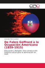 De Fabre Geffrard a la Ocupación Americana (1859-1915)