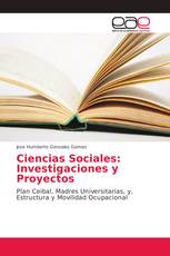 Ciencias Sociales: Investigaciones y Proyectos