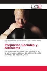 Prejuicios Sociales y Albinismo