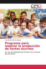 Programa para mejorar la producción de textos escritos