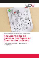 Recuperación de gases a desfogue en plantas de proceso